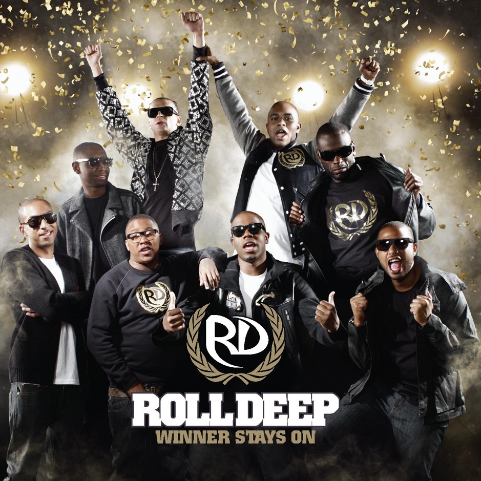 Roll Deep - Winner Stays On